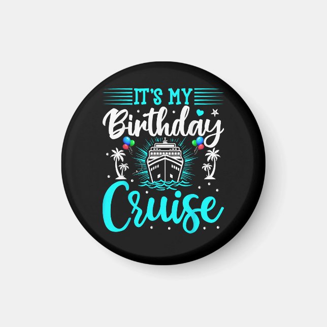 Aimant C'est mon anniversaire de croisière - Anniversaire (Devant)