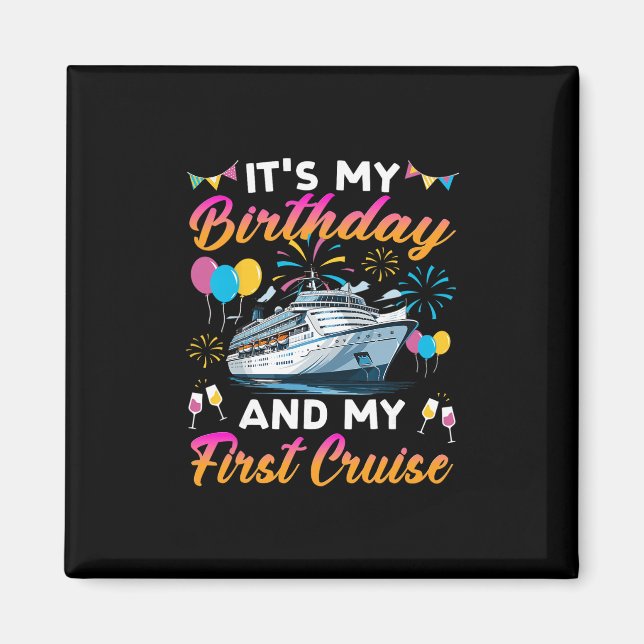 Aimant C'est mon anniversaire et mon premier anniversaire (Devant)
