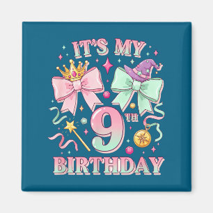 Aimant C'est mon anniversaire Mon 9ème anniversaire Jolie