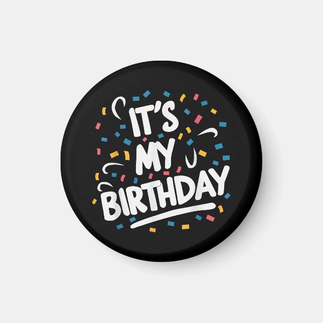 Aimant C'est mon anniversaire pour les garçons les filles (Devant)