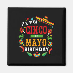 Aimant C'Est Mon Cinco De Mayo Anniversaire Drôle Anniver