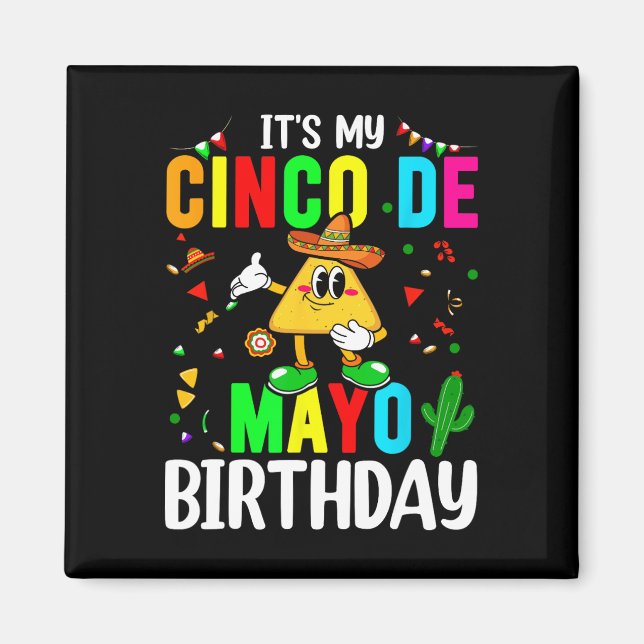 Aimant C'est mon Cinco De Mayo Anniversaire Funny Cinco D (Devant)