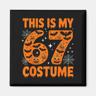 Aimant C'est mon costume 67 6 7 Mème Gen Alpha Halloween