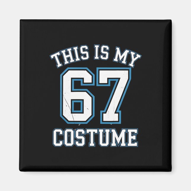 Aimant C'est mon costume 67 paresseux Brainrot Meme garço (Devant)