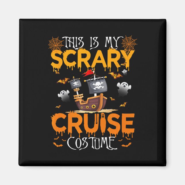 Aimant C'Est Mon Costume De Croisière D'Inquiétude Hallow (Devant)