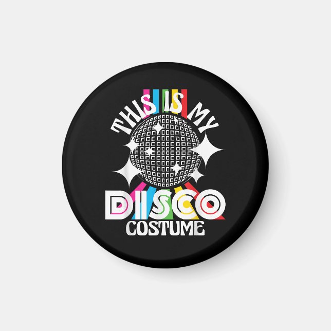 Aimant C'est mon costume de disco - Soirée funky des anné (Devant)