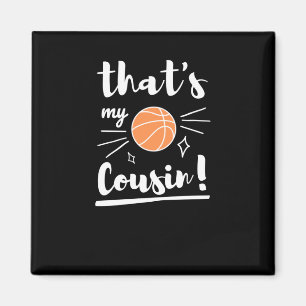 Aimant C'est mon cousin de basket-ball