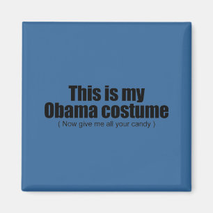 Aimant C'est mon Obama que le costume me donnent
