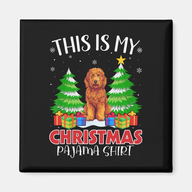 Aimant C'Est Mon Pajama Goldendoodle Chien De Noël (Devant)