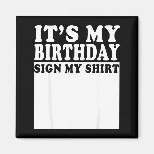Aimant C'est mon panneau d'anniversaire Ma fête d'anniver
