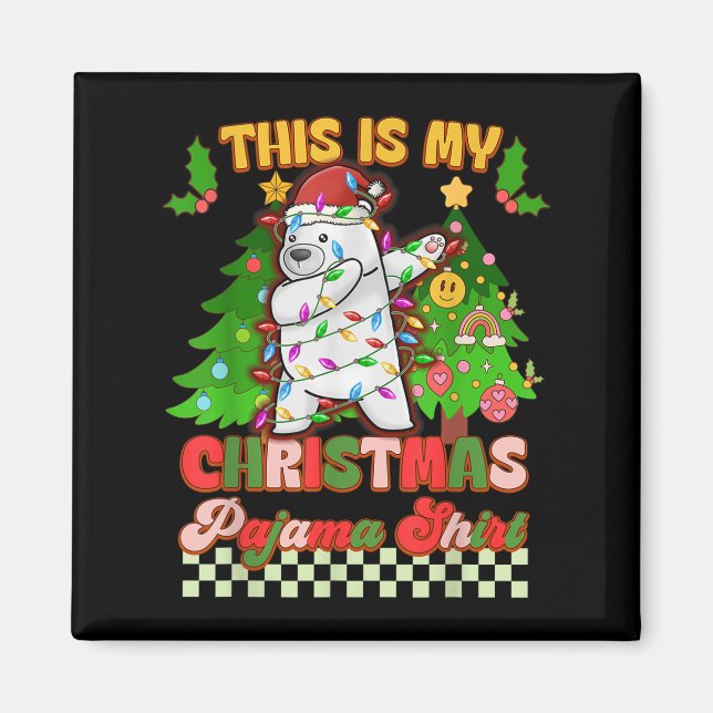 Aimant C'Est Mon Pyjama De Noël Drôle Ours Lar Dabbing (Devant)