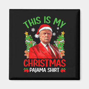 Aimant C'Est Mon Pyjama De Noël Drôle Trump Xmas Pjs M