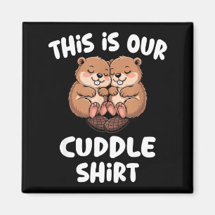 Aimant C'est notre chemise câline couple de castors migno