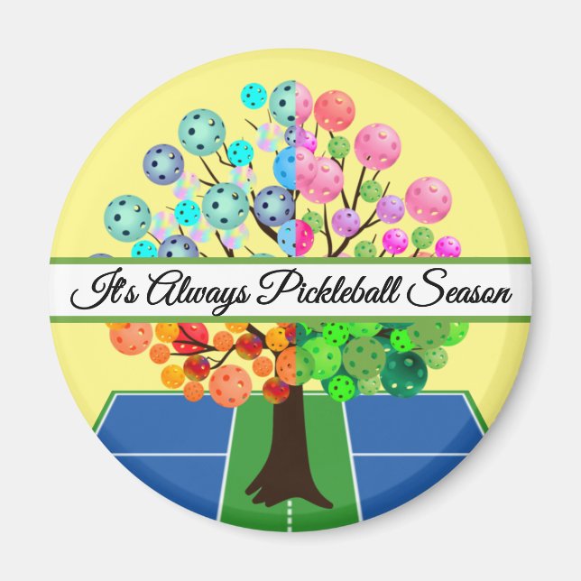 Aimant C'est toujours la saison de Pickleball - Arbre des (Devant)
