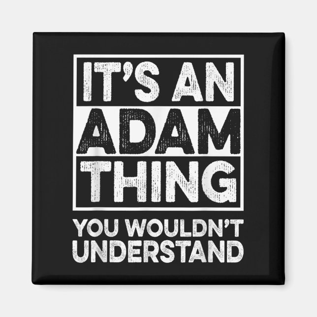 Aimant C'Est Un Adam Que Vous Ne Comprendriez Pas Adam Ch (Devant)