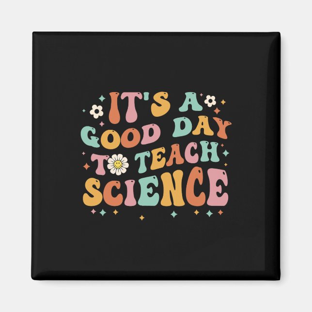 Aimant C'Est Un Bon Jour Pour Enseigner La Science La Ter (Devant)