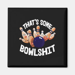 Aimant C'est un Bowl Bowling Joueurs de Ball Dix Pin Bowl