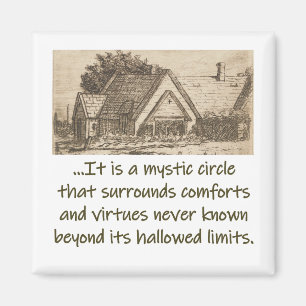 Aimant C'Est Un Cercle Mystique - Citation À La Maison