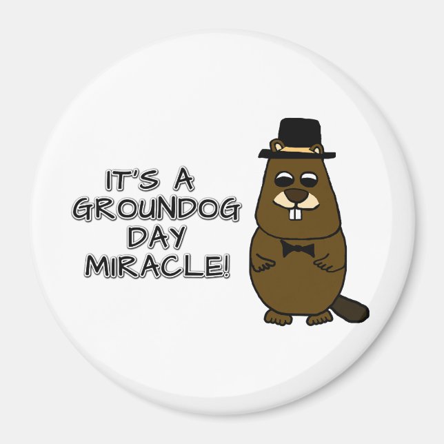 Aimant C'est un miracle du jour des marmottes (Devant)