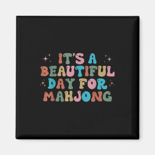 Aimant C'Est Une Belle Journée Pour Mahjong Funny Mahjong