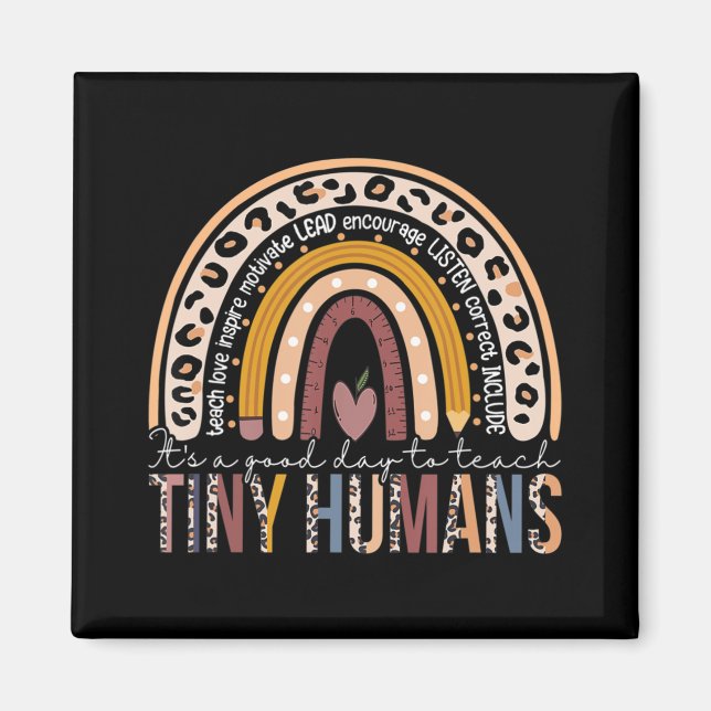 Aimant C'est une bonne journée pour enseigner Tiny Humans (Devant)
