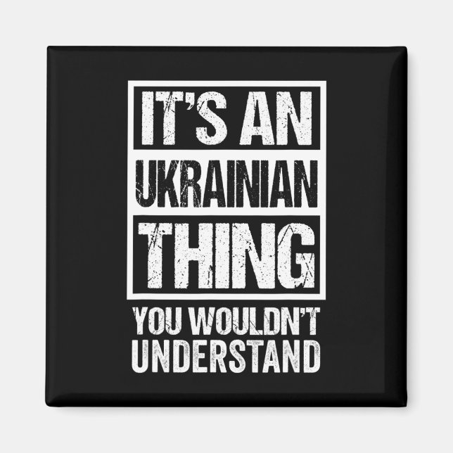 Aimant C'est une chose ukrainienne que vous ne comprendri (Devant)