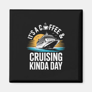 Aimant C'est une journée café et croisière drôle de crois