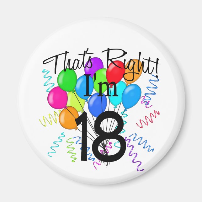 Aimant C'est vrai, j'ai 18 ans - Anniversaire (Devant)