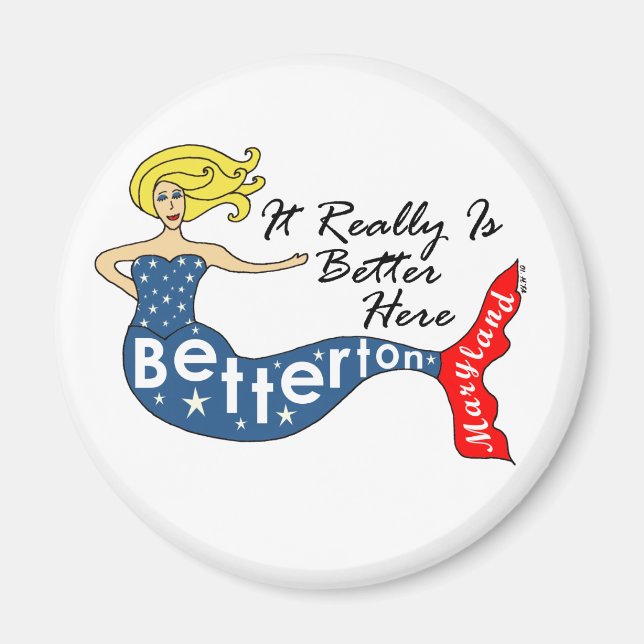 Aimant C'Est Vraiment Mieux...Betterton Mermaid Round (Devant)