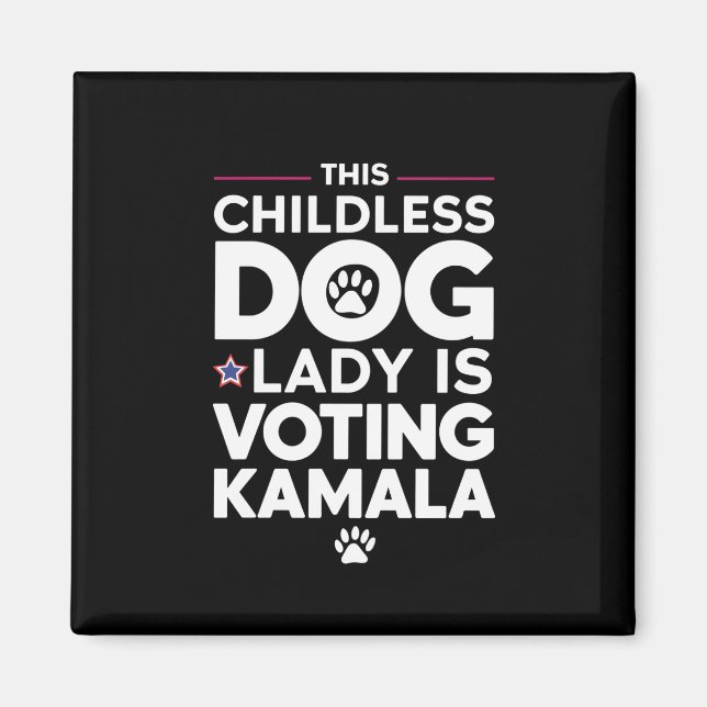 Aimant Cette dame de chien sans enfants vote pour l'élect (Devant)