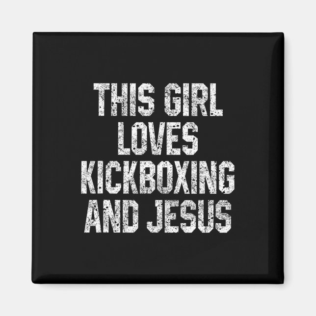 Aimant Cette fille aime le kickboxing et Jésus drôle Kick (Devant)