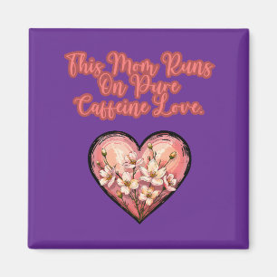 Aimant Cette maman fonctionne sur un design d'amour à la 