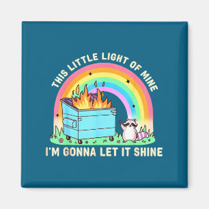 Aimant Cette petite lumière de mème de feu de poubelle de