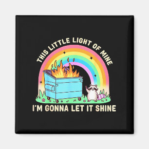 Aimant Cette petite lumière de mème de feu de poubelle de