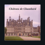 Aimant Ch�teau de Chambord -<br><div class="desc">Ch�teau de France</div>