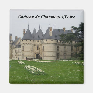 Aimant Ch�teau de Chaumont s/Loire -