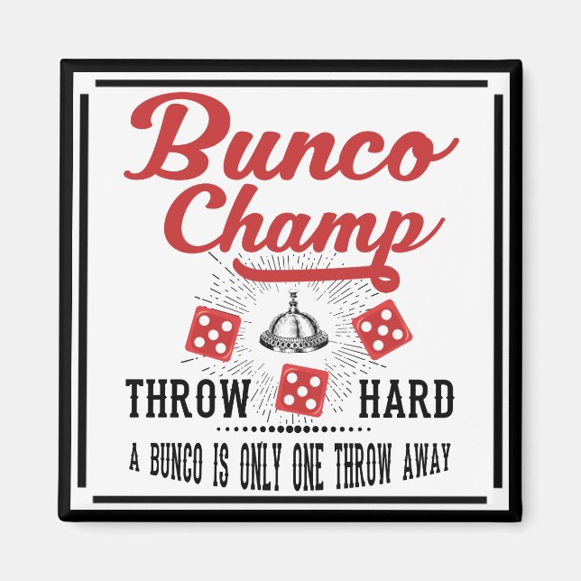 Aimant Champion de Bunco avec des matrices (Devant)
