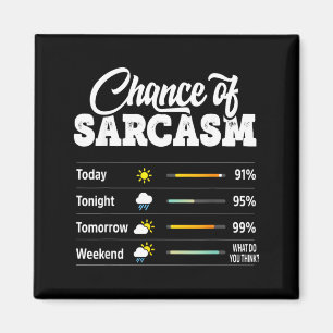 Aimant Chance Drôle de Sarcasme Humour Amusant Sarcasme H