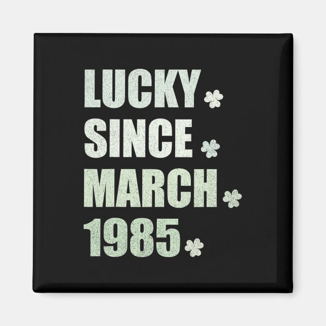 Aimant Chanceux depuis mars 1985 Anniversaire St Patricks (Devant)