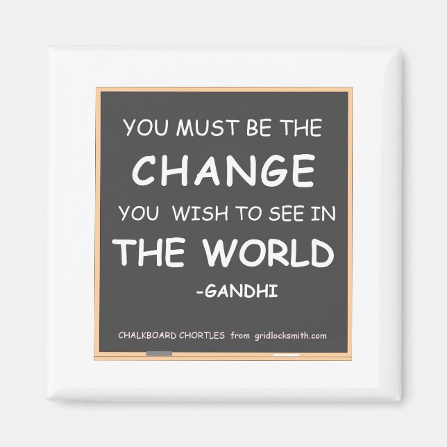 Aimant Changement-Monde-Gandhi (Devant)