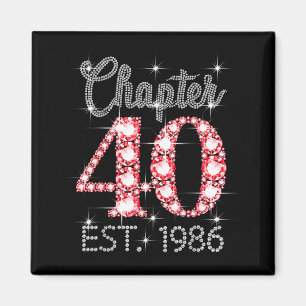 Aimant Chapitre 40 Est 1986 Joyeux 40e Anniversaire Fille