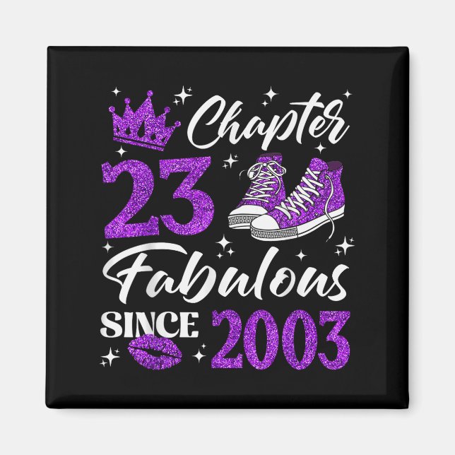 Aimant Chapter 23 Fabulous Since 2003 23rd Birthday Women (Devant)