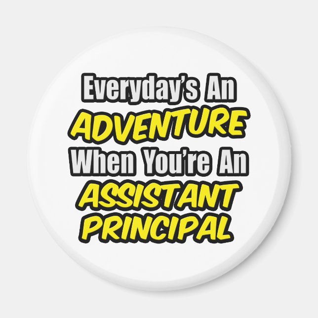 Aimant Chaque jour est une aventure. Principal adjoint (Devant)
