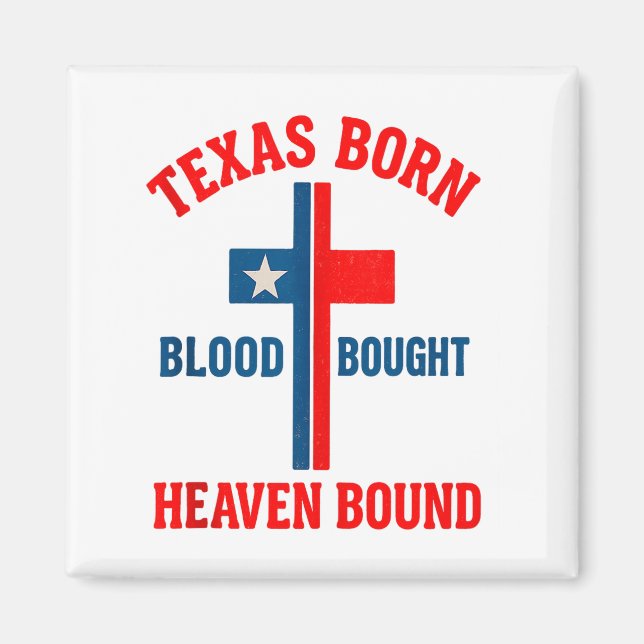 Aimant Char Tank Texas Born, Blood Bought, Heaven Bound C (Devant)