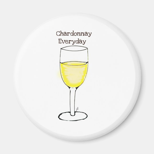 AIMANT CHARDONNAY TOUS LES JOURS VINS IMPRIMER PAR JILL (Devant)