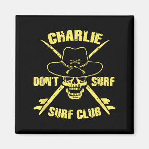 Aimant Charlie ne fait pas de surf