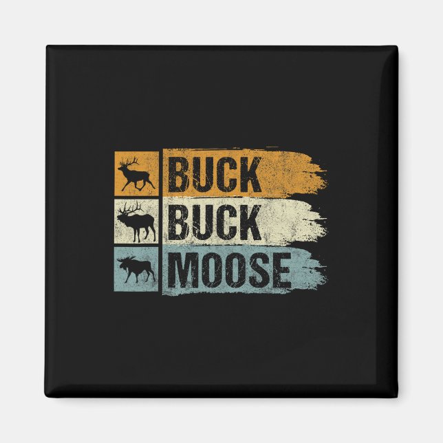 Aimant Chasse à l'orignal Buck Buck Moose (Devant)
