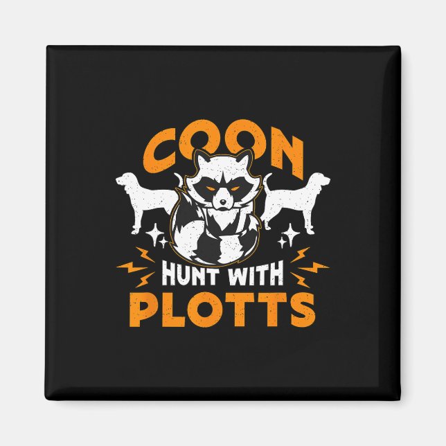 Aimant Chasse Au Coon Avec Plotts Chasse Au Coon Hunters  (Devant)