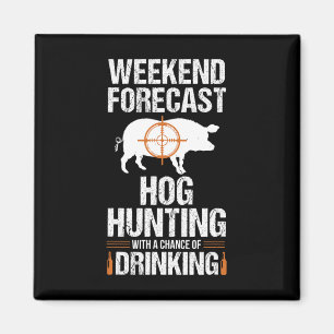 Aimant Chasse au porc drôle Week-end Bière Chasse au sang