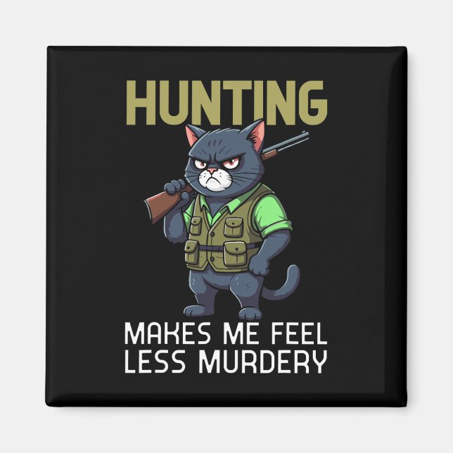 Aimant Chasse Chasse Chasseur De Chasse Drôle Chasse Me F (Devant)